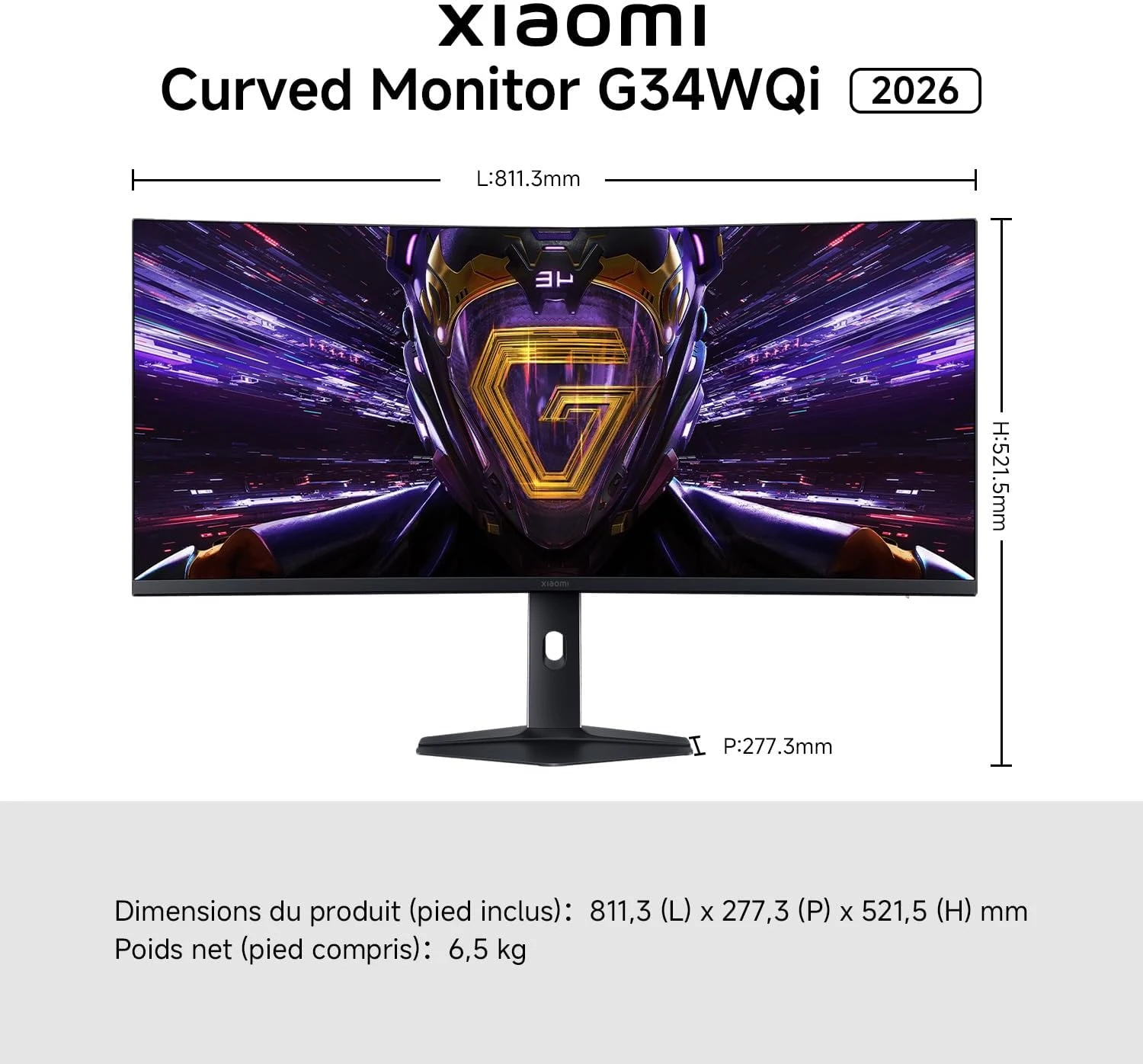 Dimensions de l'écran gaming incurvé Xiaomi : 811,3 x 277,3 x 521,5 mm, 6,5 kg